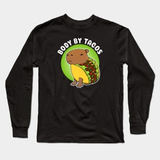 Body by tacos Cartoon Capybara Taco Long Sleeve T-Shirt